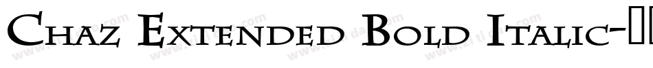 Chaz Extended Bold Italic字体转换
